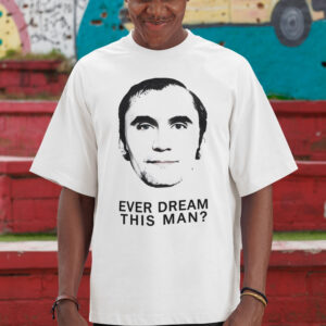 SV - Ever Dream This Man Shirts, Kirk in Your Dream