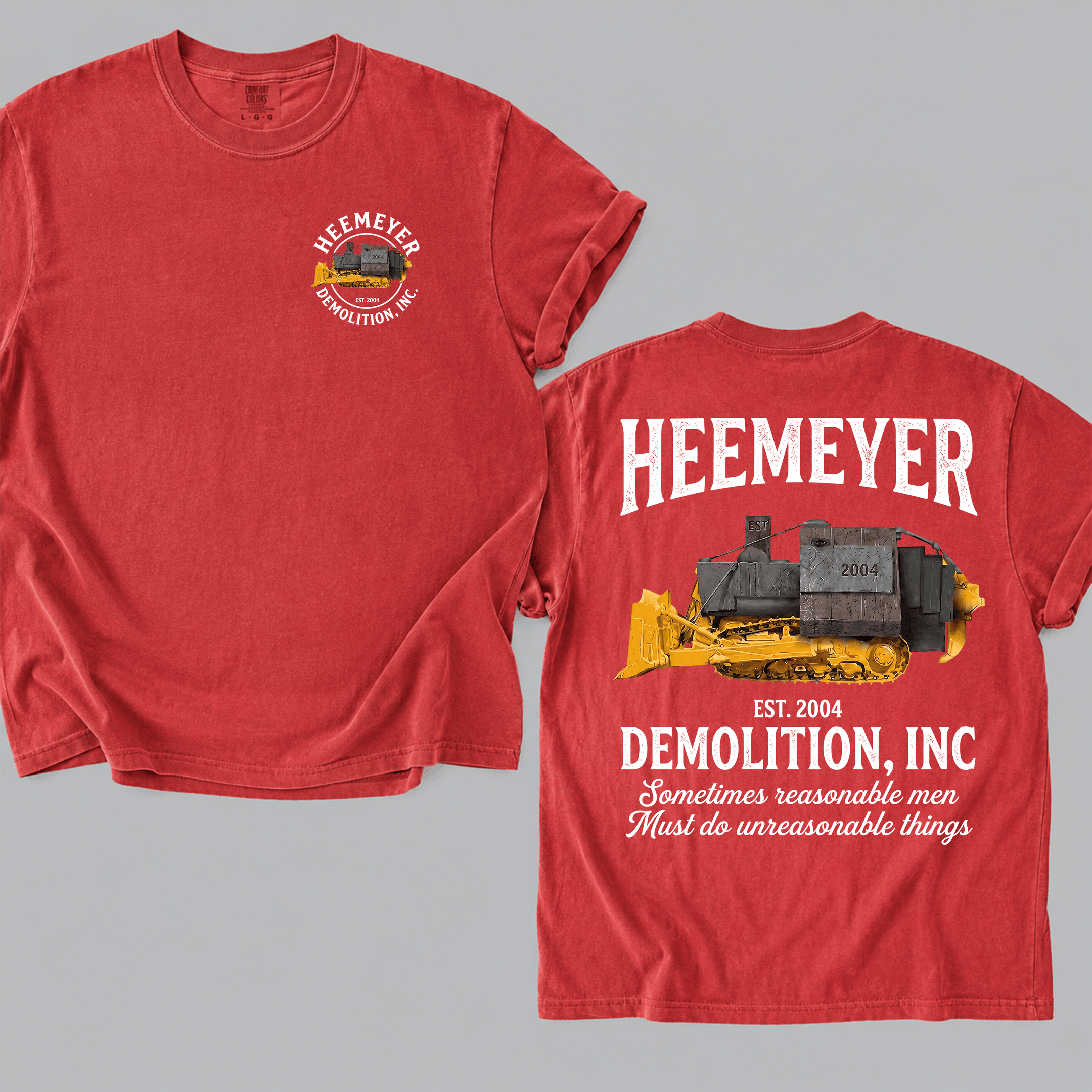 NT - Heemeyer Demolition Inc Shirt