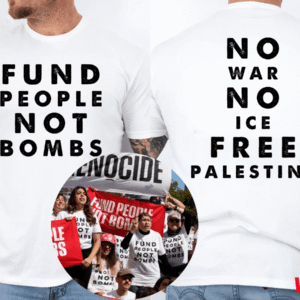 TQ - 2-sided Fund People Not Wars Shirt, Peace Protest Shirt, Activist Statement Tee